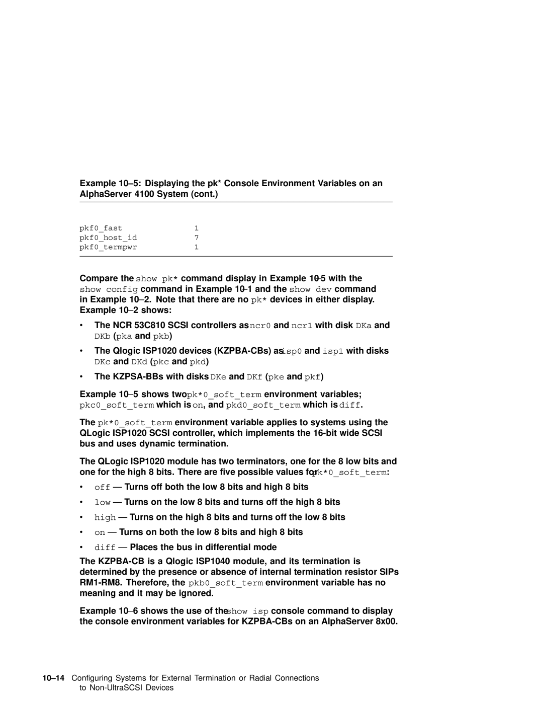 Compaq AA-RHGWC-TE manual Qlogic ISP1020 devices KZPBA-CBs as isp0 and isp1 with disks 