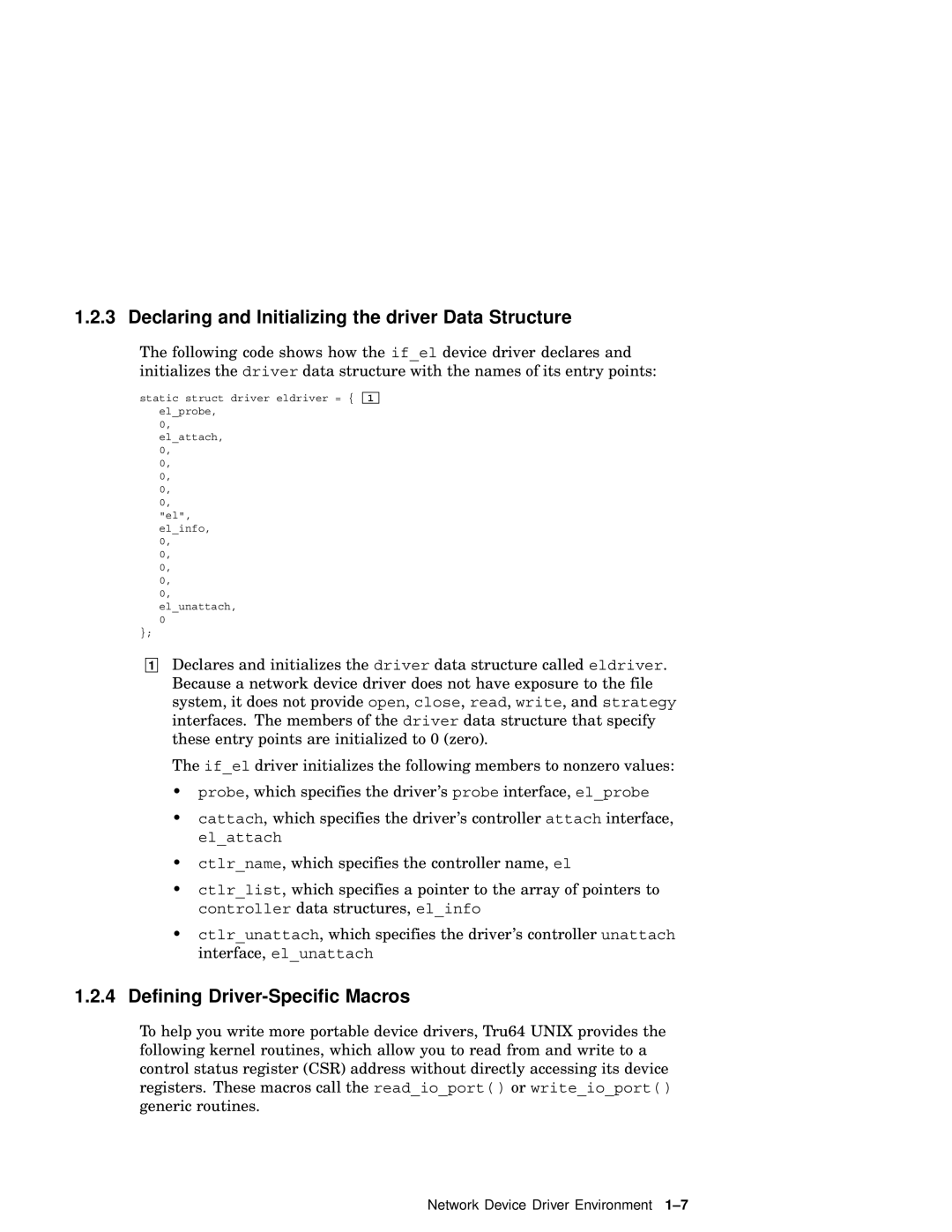 Compaq AA-RNG2A-TE manual Declaring and Initializing the driver Data Structure, Defining Driver-Specific Macros 