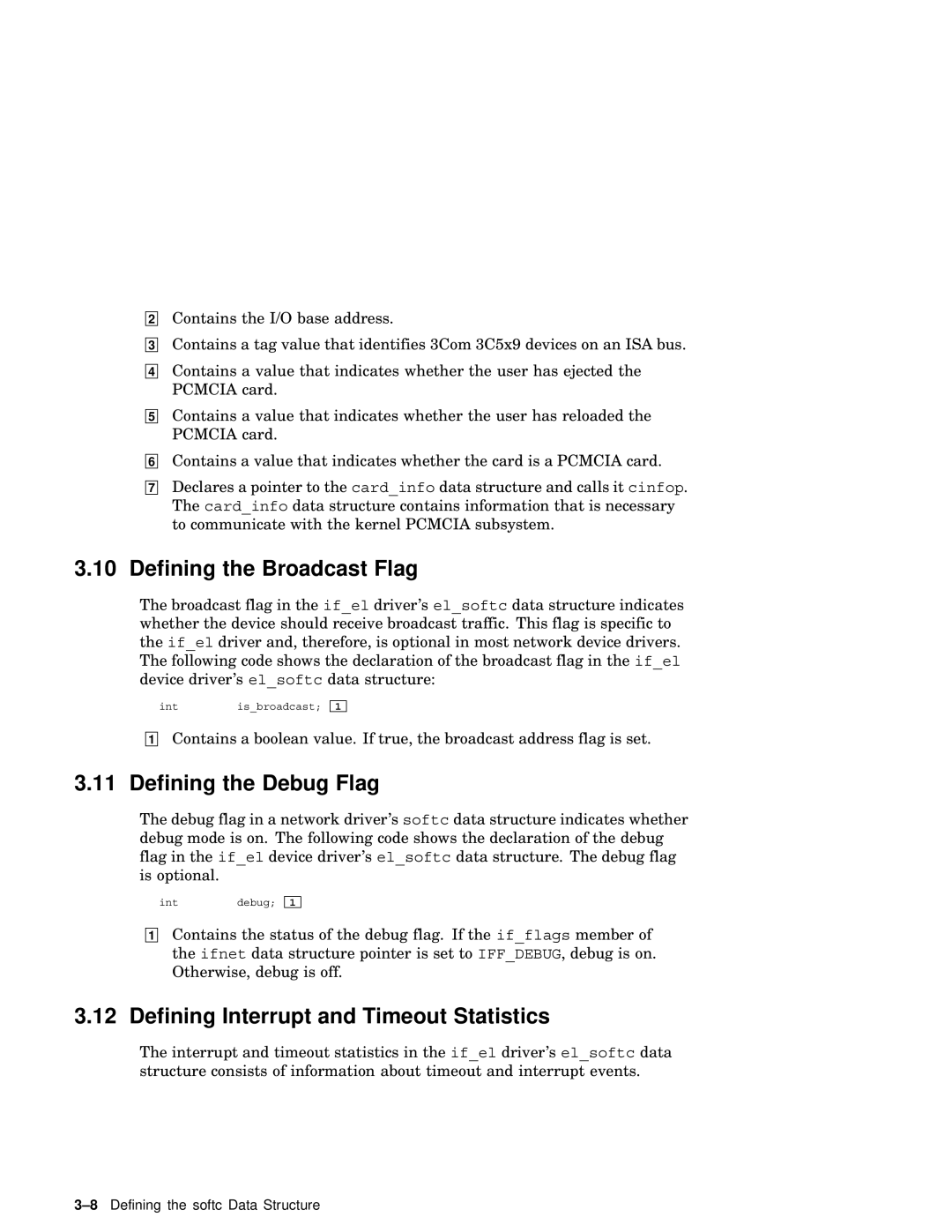 Compaq AA-RNG2A-TE manual Defining the Broadcast Flag, Defining the Debug Flag, Defining Interrupt and Timeout Statistics 