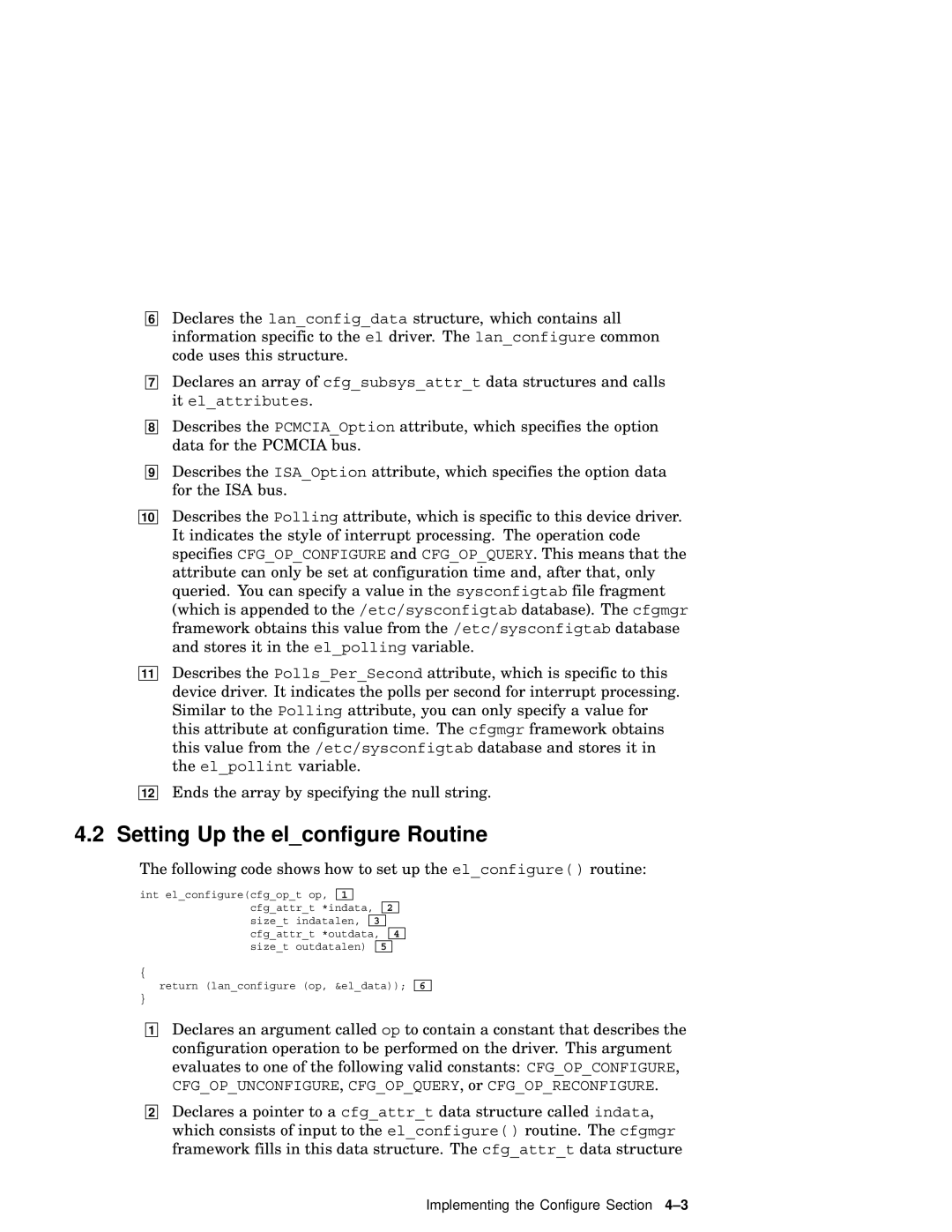 Compaq AA-RNG2A-TE manual Setting Up the elconfigure Routine, Following code shows how to set up the elconfigure routine 