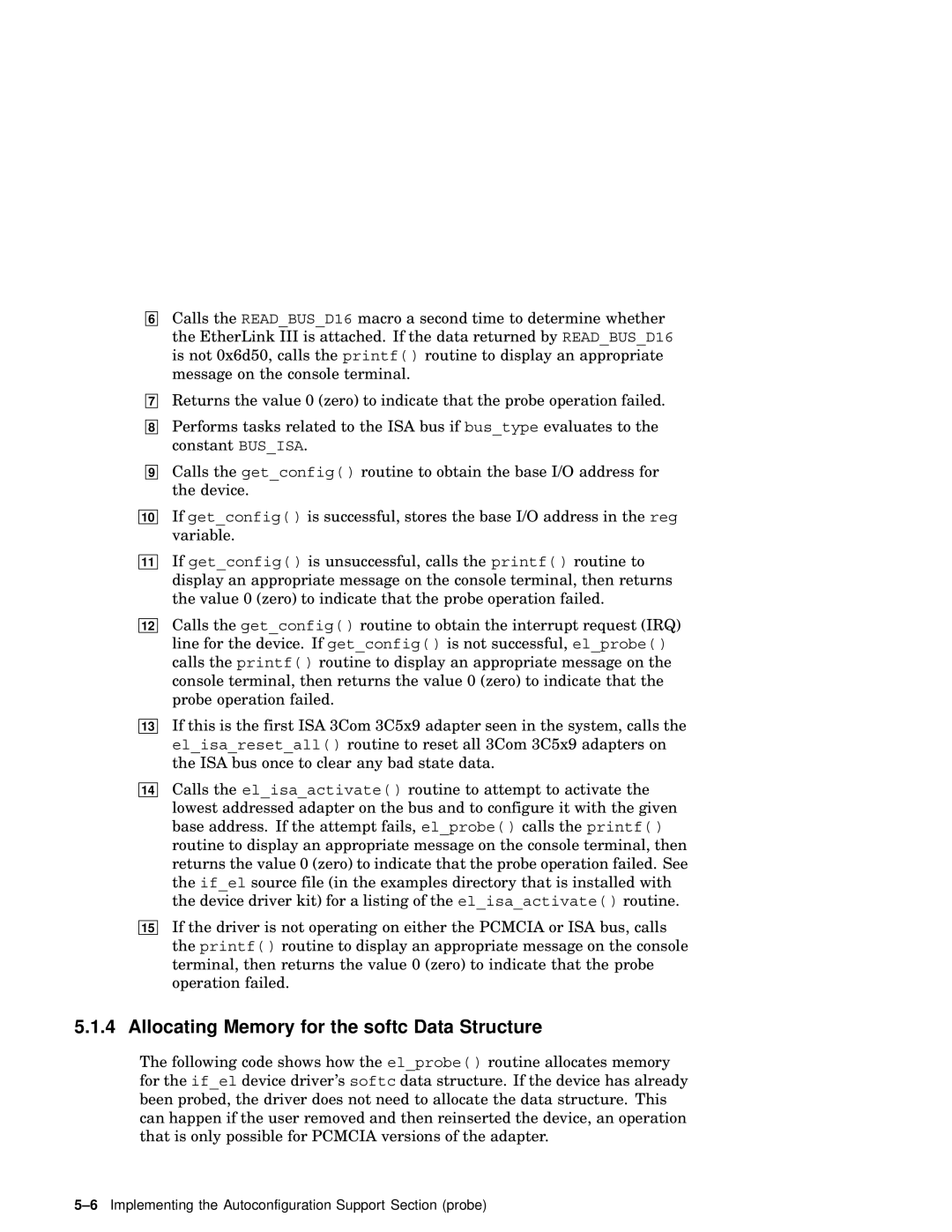 Compaq AA-RNG2A-TE manual Allocating Memory for the softc Data Structure 