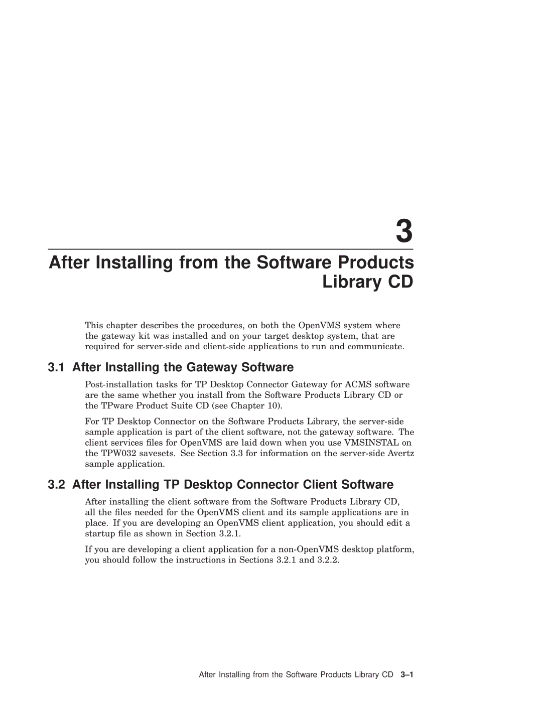 Compaq AAPG9DKTE manual After Installing the Gateway Software, After Installing TP Desktop Connector Client Software 