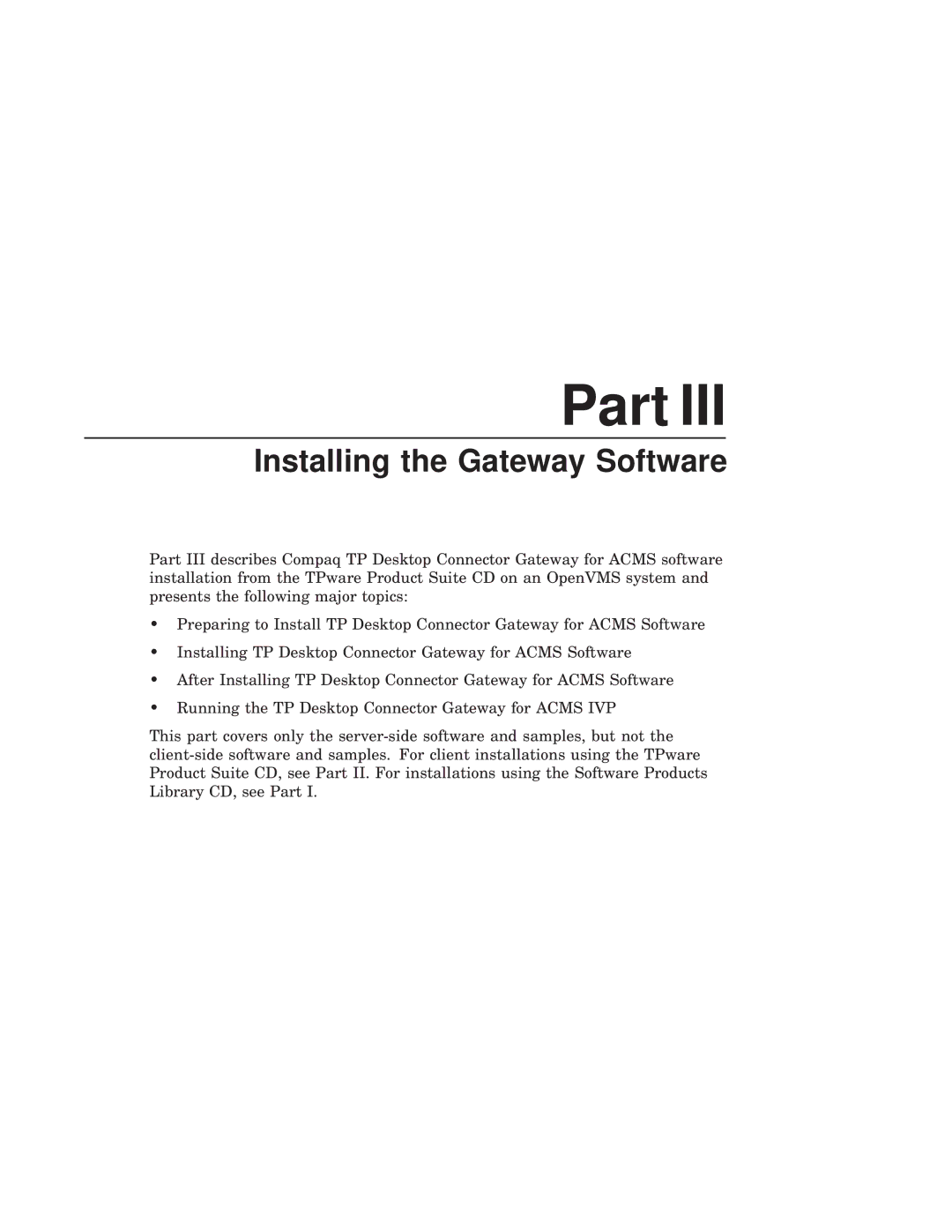 Compaq AAPG9DKTE manual Installing the Gateway Software 
