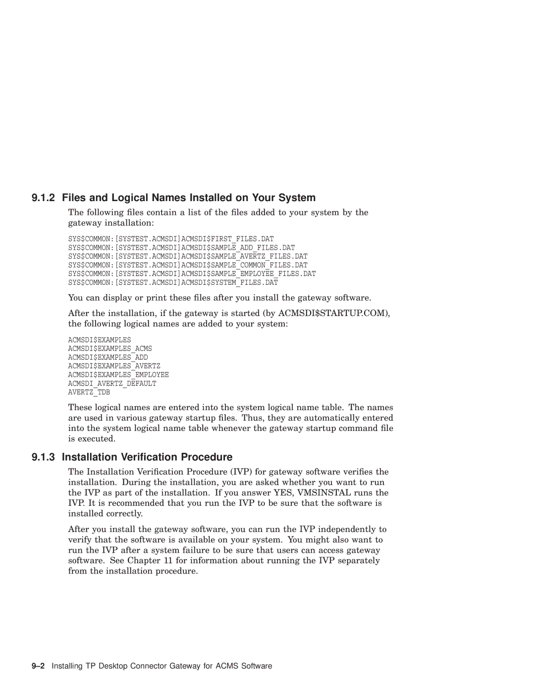 Compaq AAPG9DKTE manual Files and Logical Names Installed on Your System, Installation Veriﬁcation Procedure 