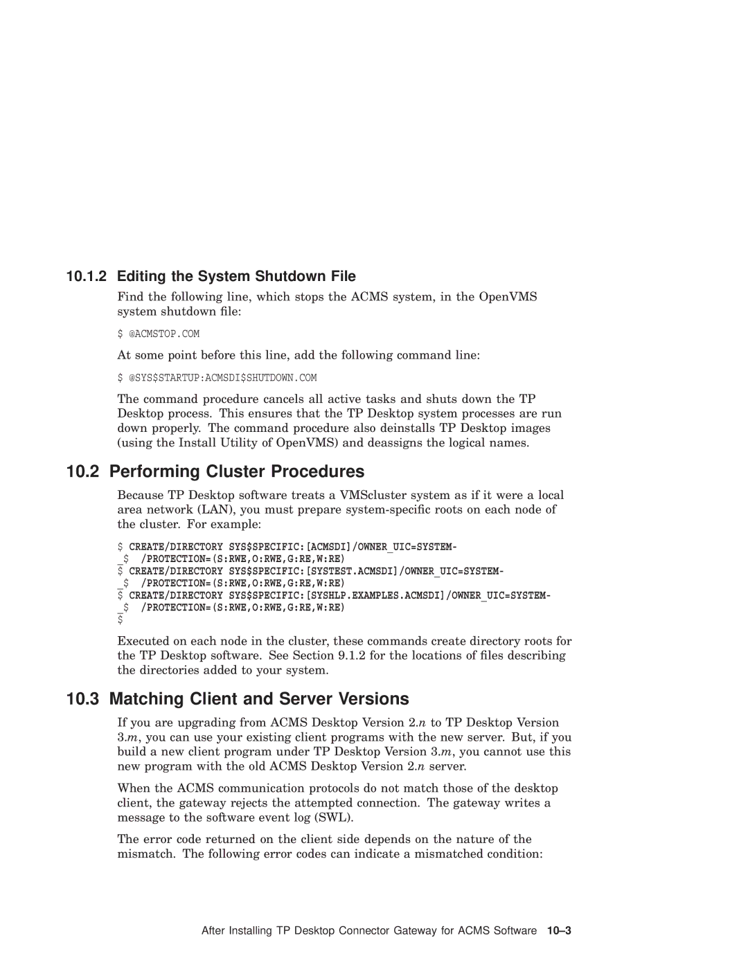 Compaq AAPG9DKTE Performing Cluster Procedures, Matching Client and Server Versions, Editing the System Shutdown File 