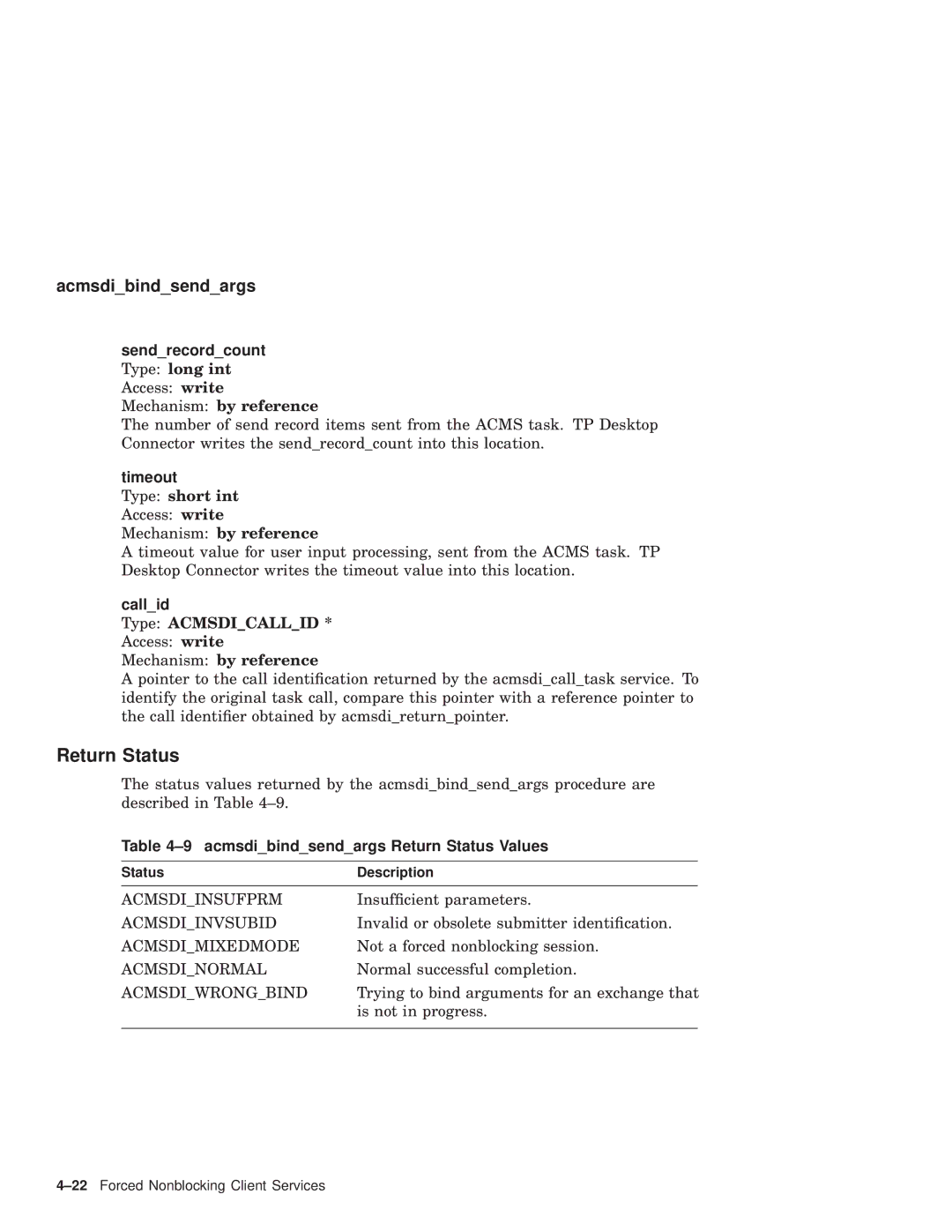 Compaq AAPVNFGTE manual Timeout, Acmsdibindsendargs Return Status Values 