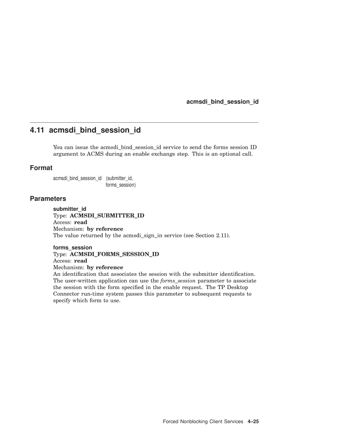 Compaq AAPVNFGTE manual Acmsdibindsessionid, Formssession 