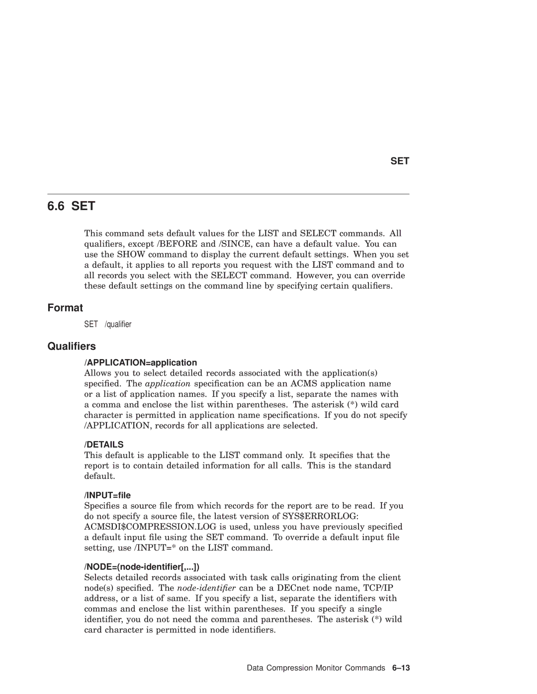 Compaq AAPVNFGTE manual Set, Format 