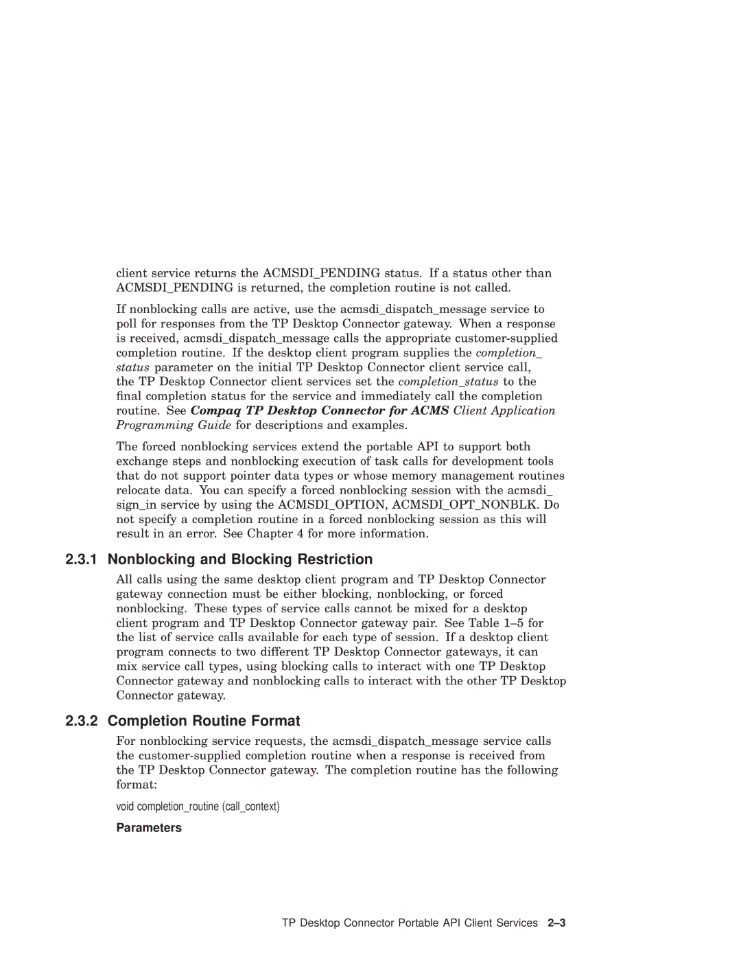 Compaq AAPVNFGTE manual Nonblocking and Blocking Restriction, Completion Routine Format, Parameters 