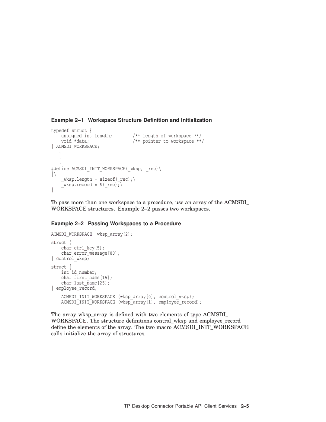 Compaq AAPVNFGTE manual Example 2-1 Workspace Structure Deﬁnition and Initialization 