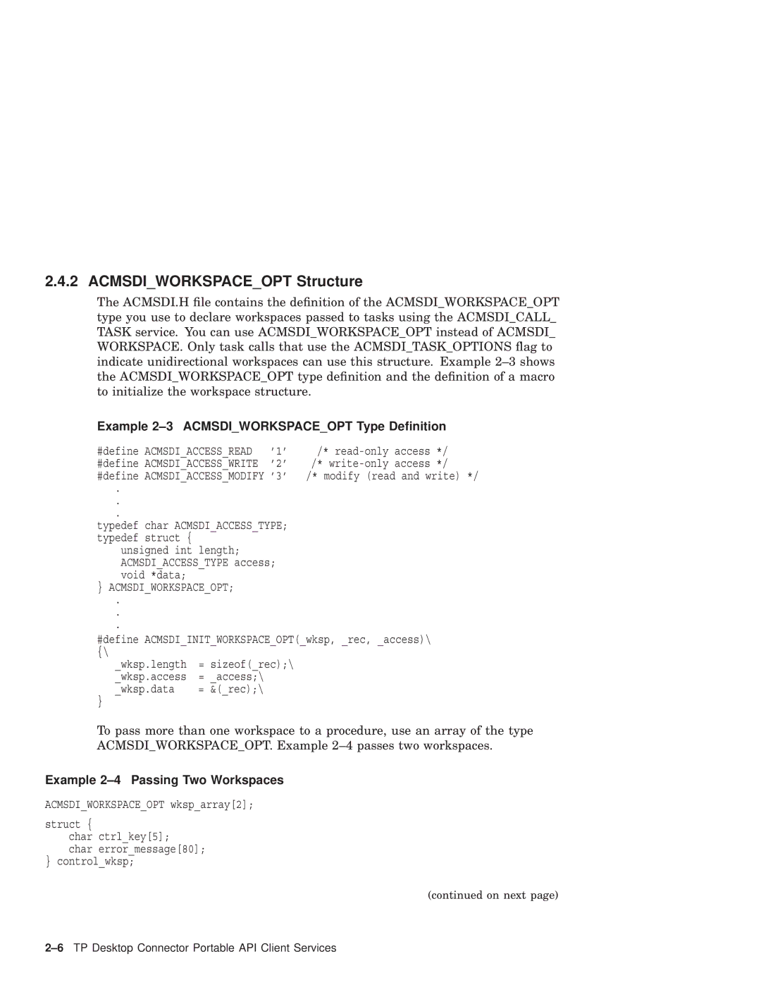 Compaq AAPVNFGTE manual Acmsdiworkspaceopt Structure, Example 2-3 Acmsdiworkspaceopt Type Deﬁnition 