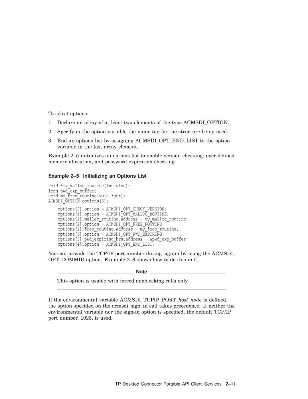 Compaq AAPVNFGTE manual Example 2-5 Initializing an Options List, Void *mymallocroutineint size long pwdexpbuffer 