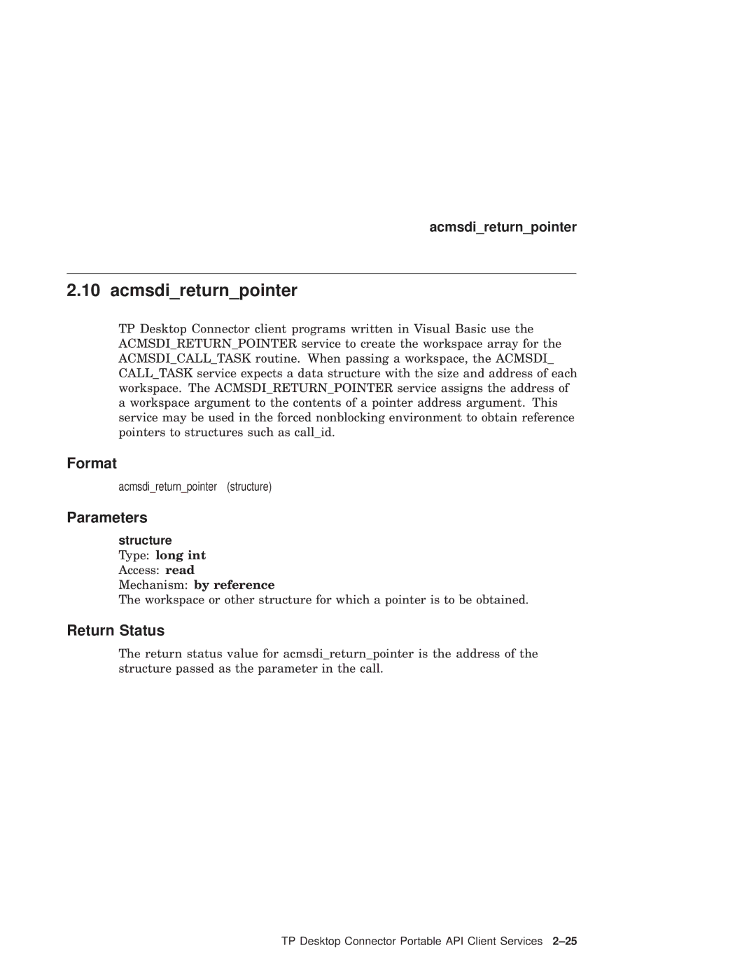 Compaq AAPVNFGTE manual Acmsdireturnpointer, Structure Type long int Access read Mechanism by reference 