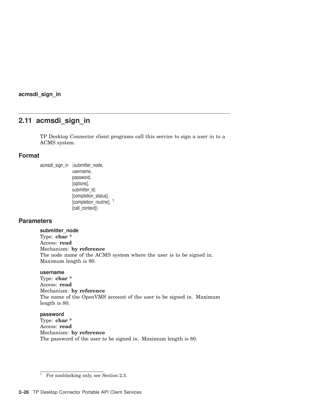 Compaq AAPVNFGTE manual Acmsdisignin, Username Type char * Access read Mechanism by reference 