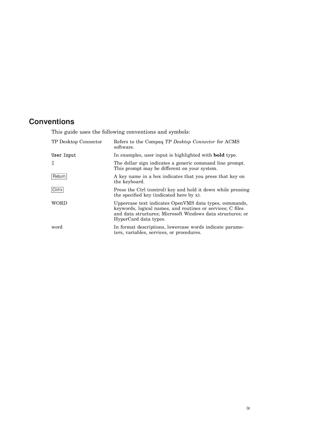 Compaq AAPVNFGTE manual Conventions, User Input 