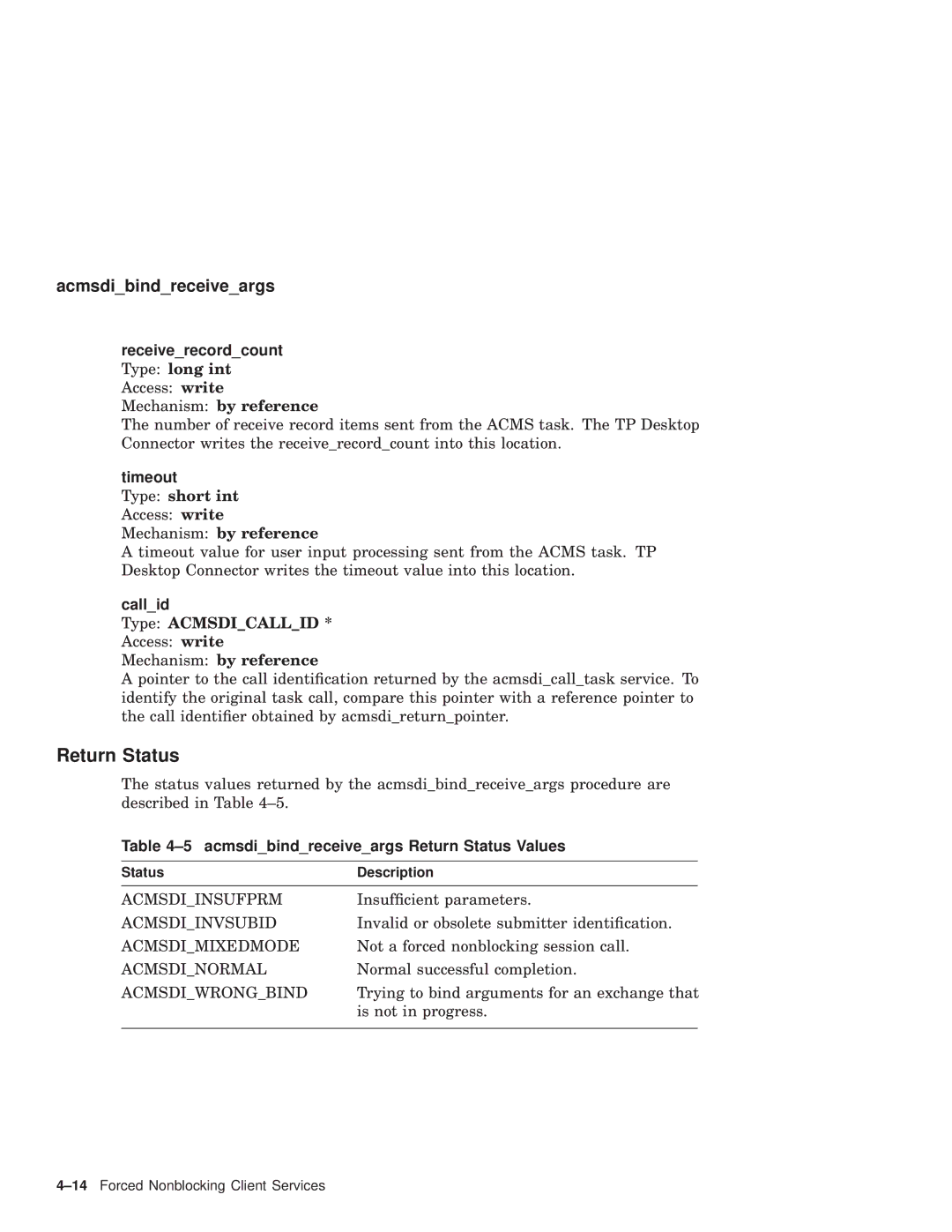 Compaq AAPVNFGTE manual Timeout, Acmsdibindreceiveargs Return Status Values 