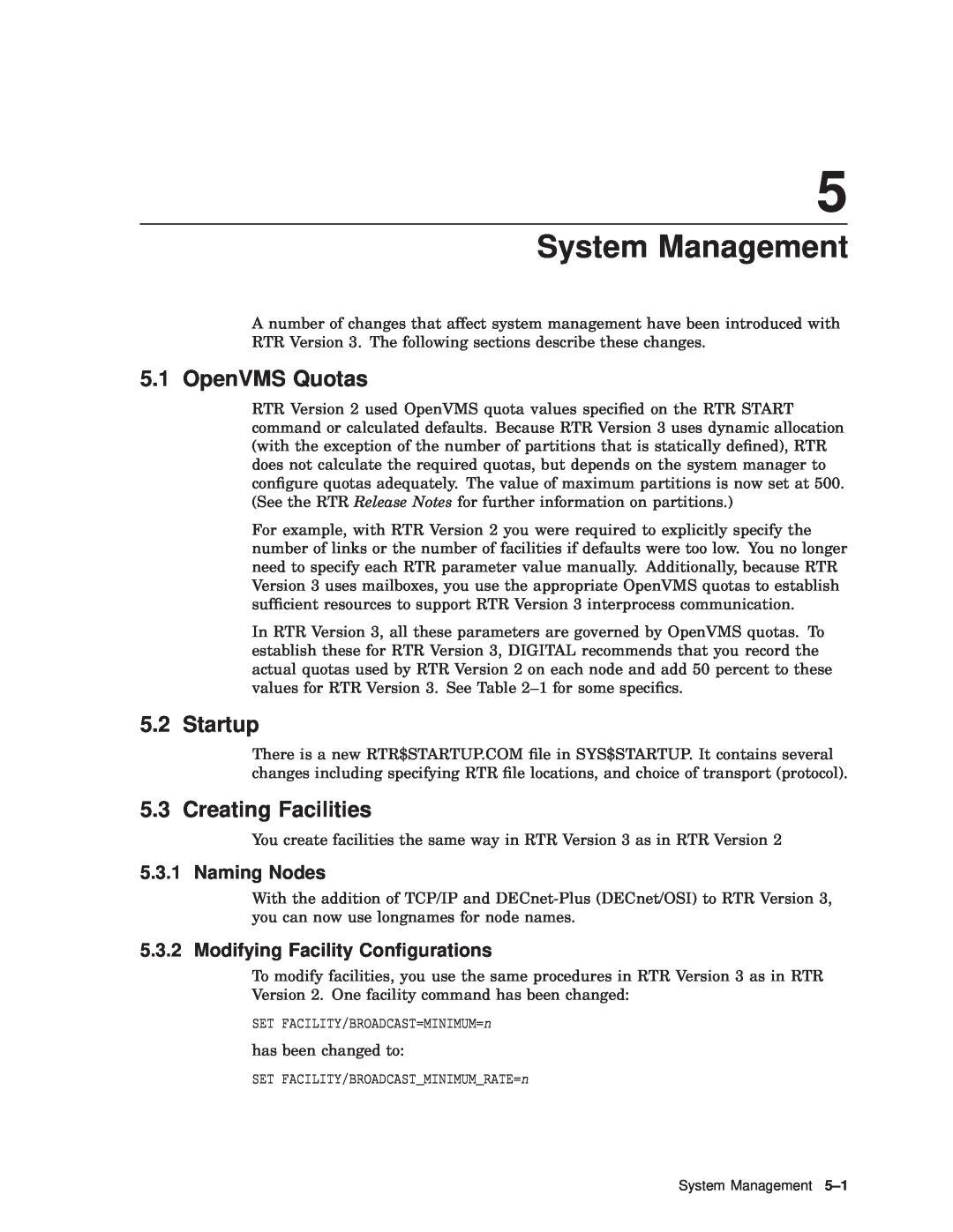 Compaq AAR-88LB-TE manual System Management, OpenVMS Quotas, Startup, Creating Facilities, Naming Nodes 