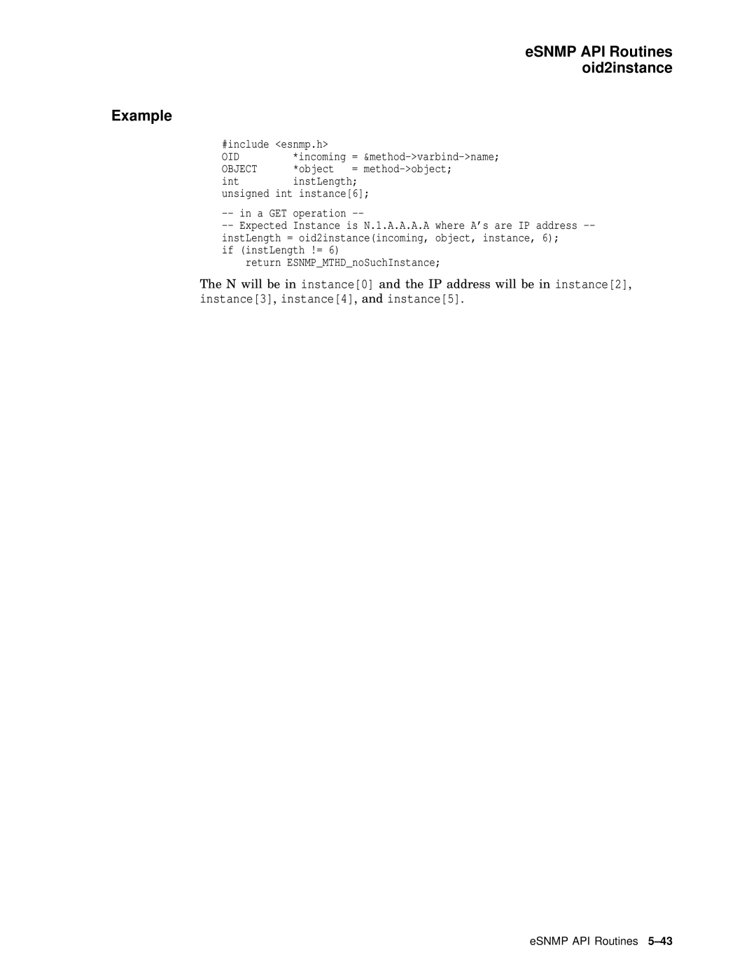 Compaq AAR04BCTE manual ESNMP API Routines oid2instance Example, Unsigned int instance6 A GET operation 