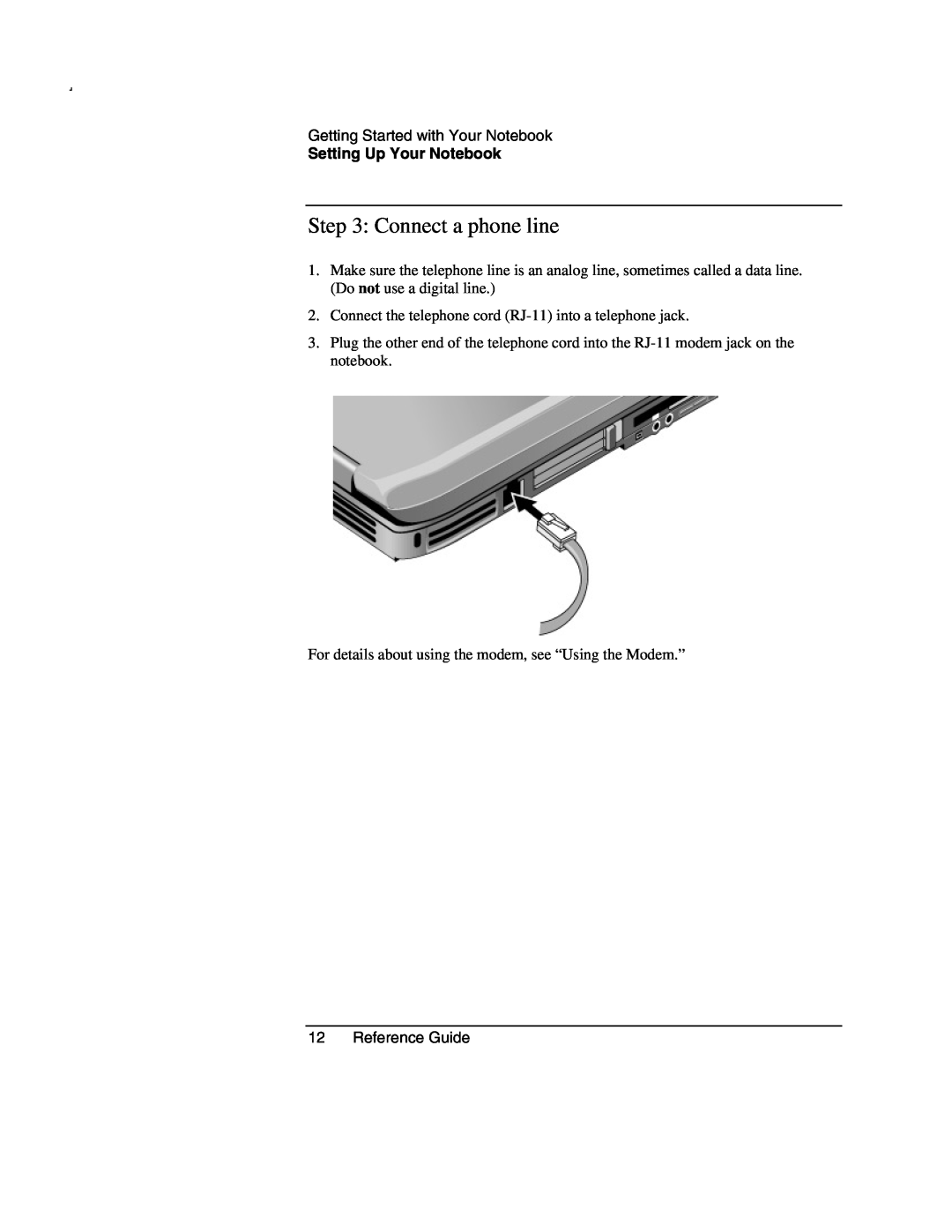 Compaq AMC20493-KT5 manual Connect a phone line, Setting Up Your Notebook 