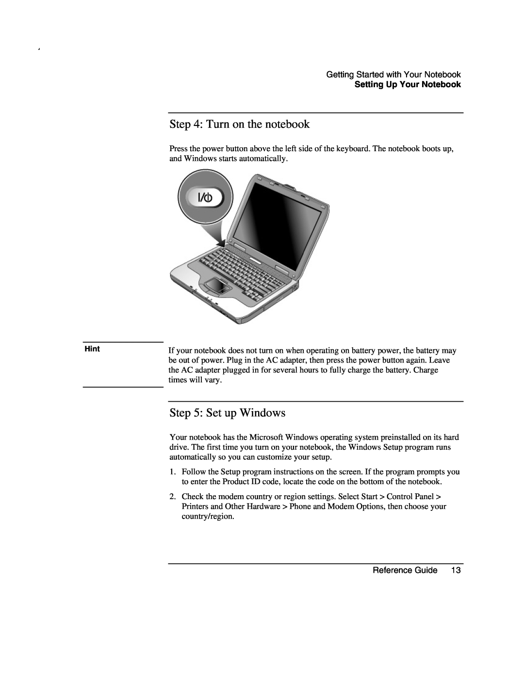 Compaq AMC20493-KT5 manual Turn on the notebook, Set up Windows, Setting Up Your Notebook 