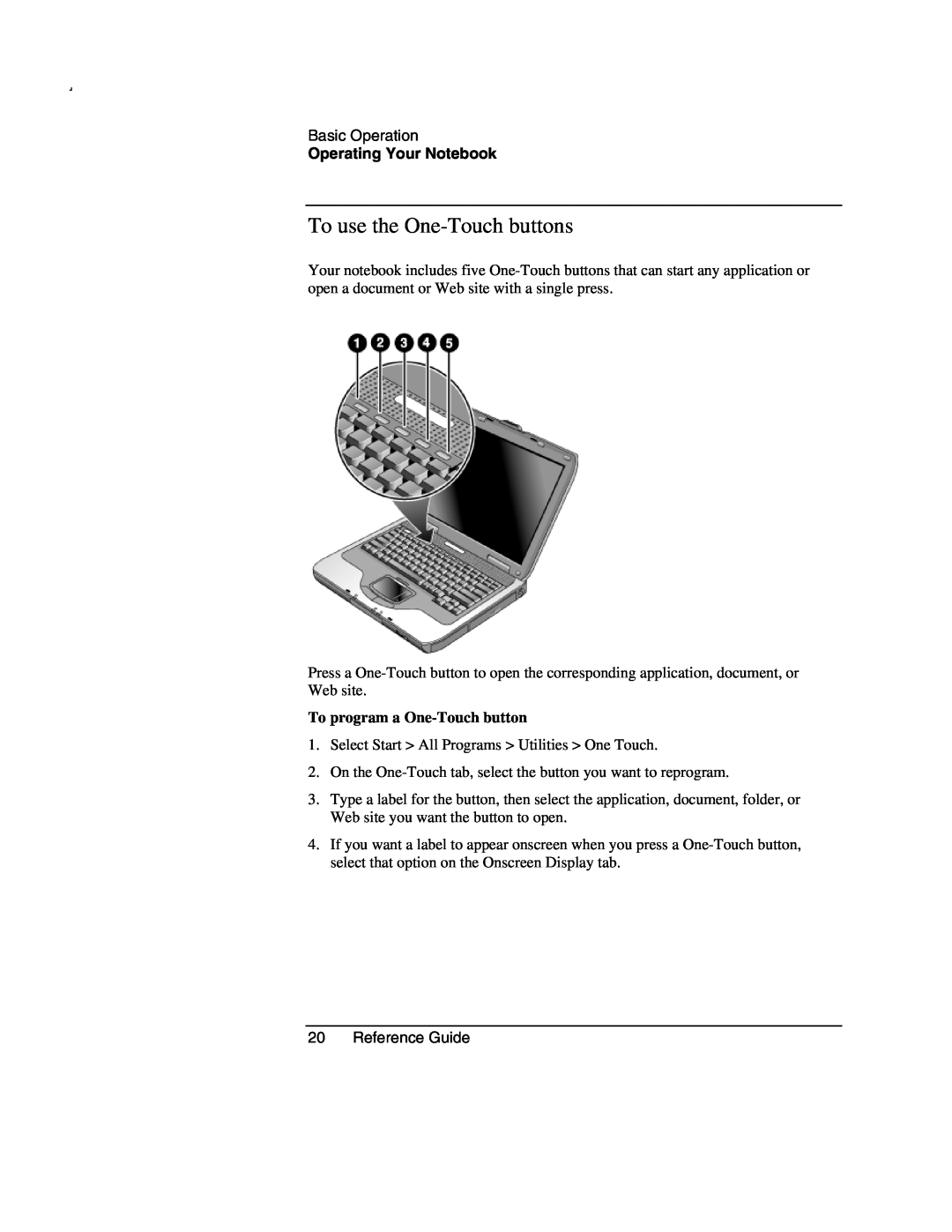Compaq AMC20493-KT5 manual To use the One-Touch buttons, To program a One-Touch button, Operating Your Notebook 