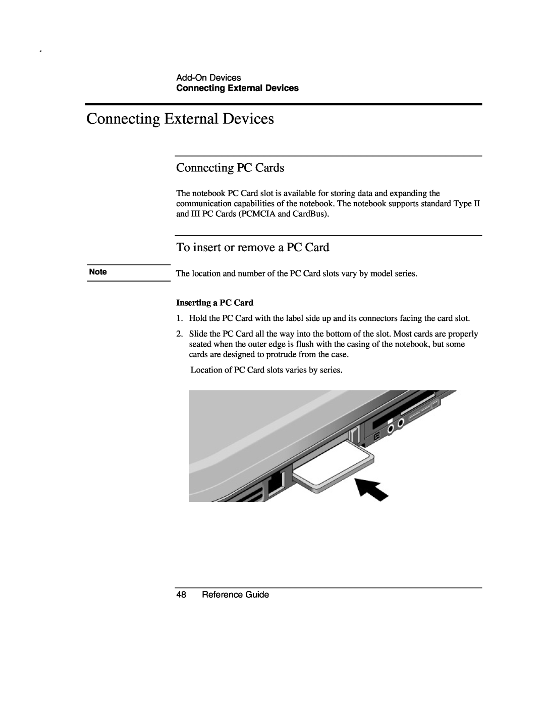 Compaq AMC20493-KT5 Connecting External Devices, Connecting PC Cards, To insert or remove a PC Card, Inserting a PC Card 