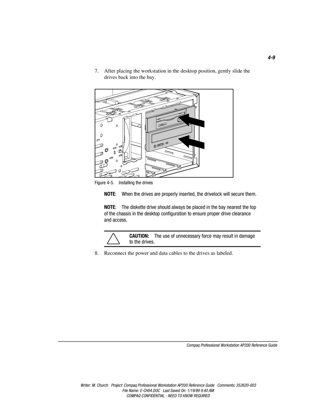 Compaq AP200 manual Reconnect the power and data cables to the drives as labeled 