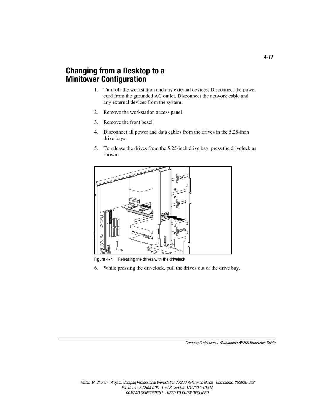 Compaq AP200 manual Changing from a Desktop to a Minitower Configuration, Releasing the drives with the drivelock 