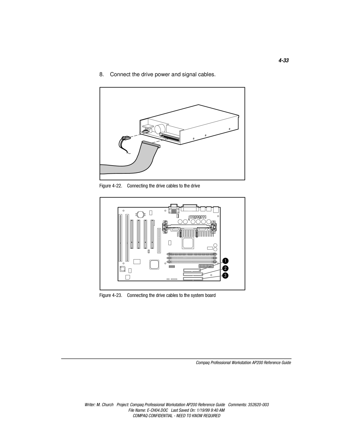 Compaq AP200 manual Connect the drive power and signal cables 