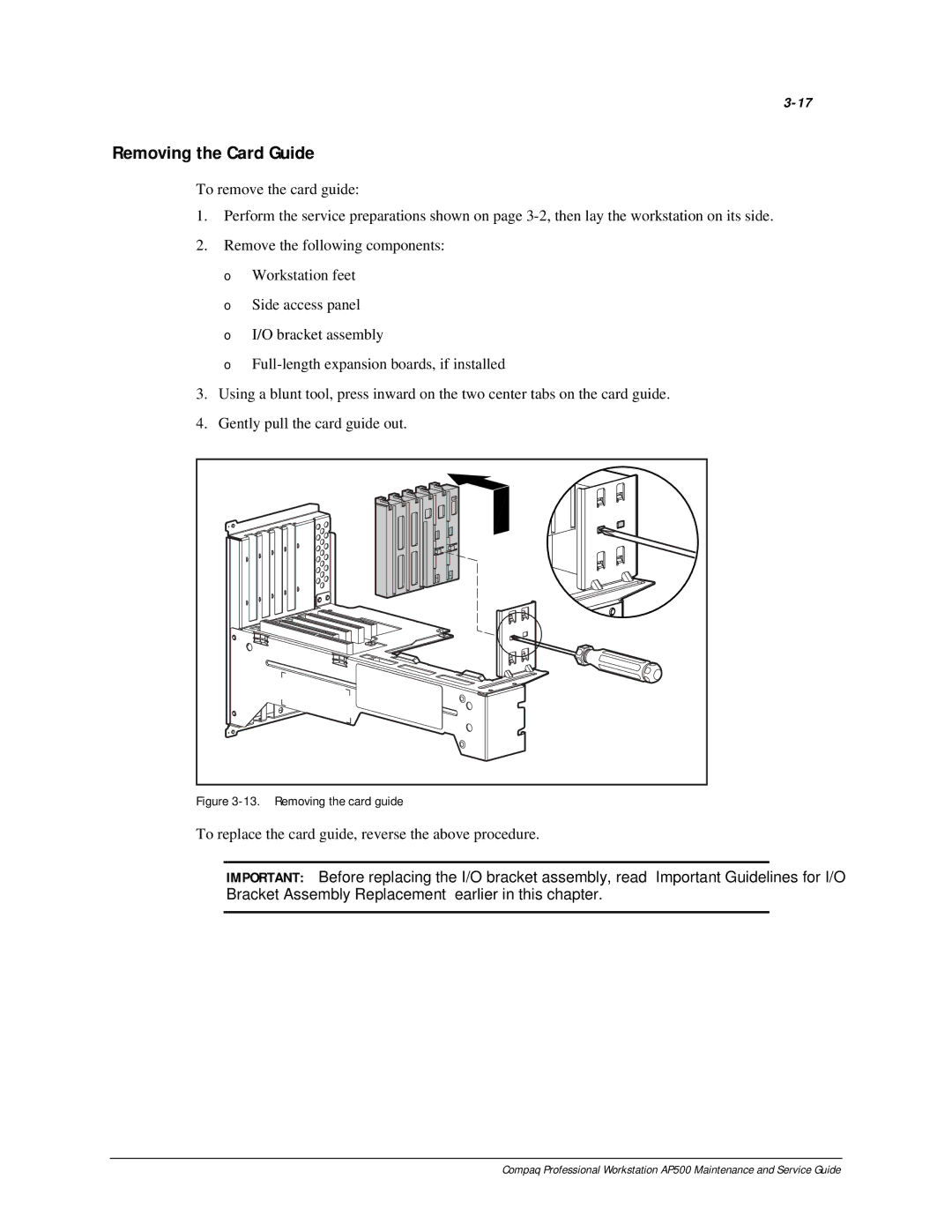 Compaq AP500 manual Removing the Card Guide, Removing the card guide 