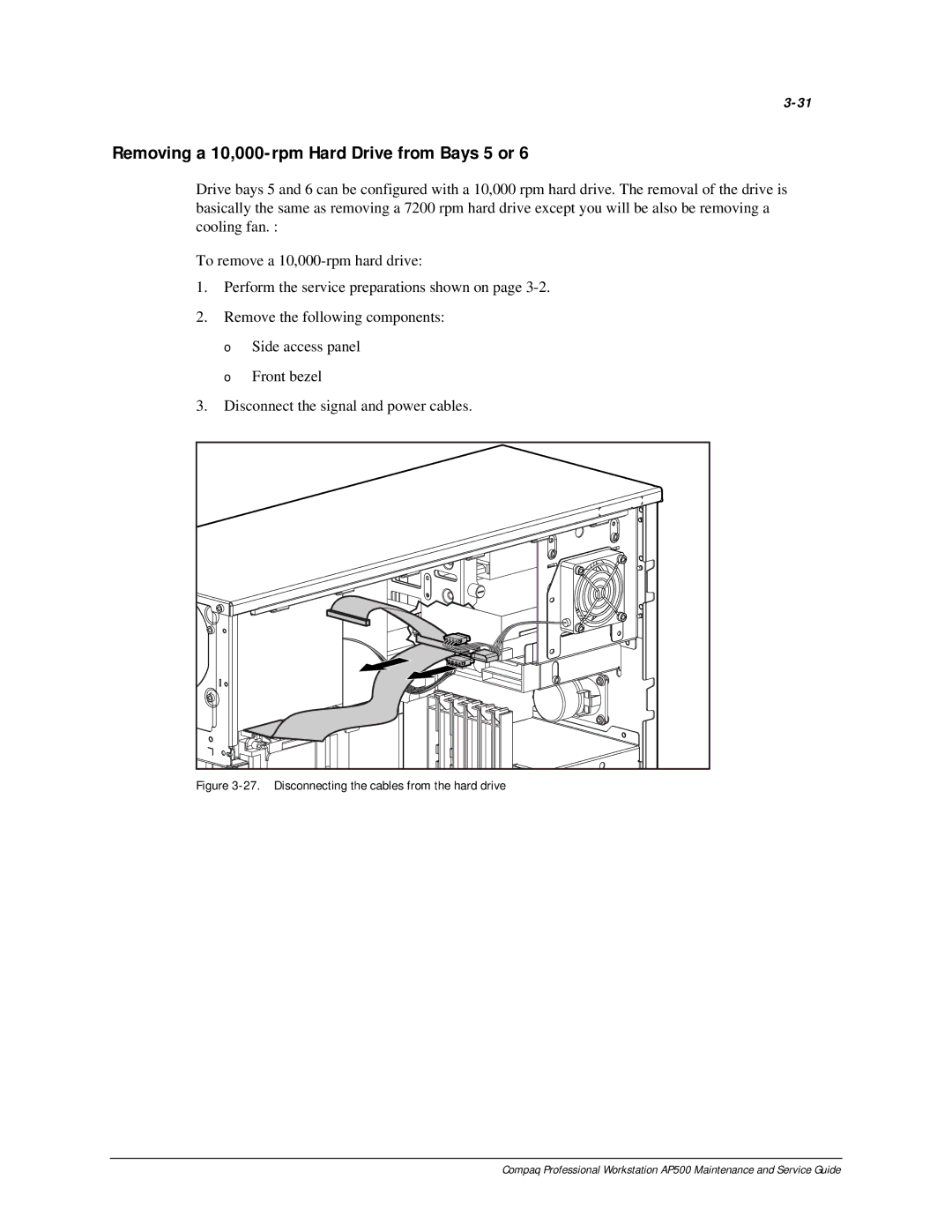 Compaq AP500 manual Removing a 10,000-rpm Hard Drive from Bays 5 or, Disconnecting the cables from the hard drive 