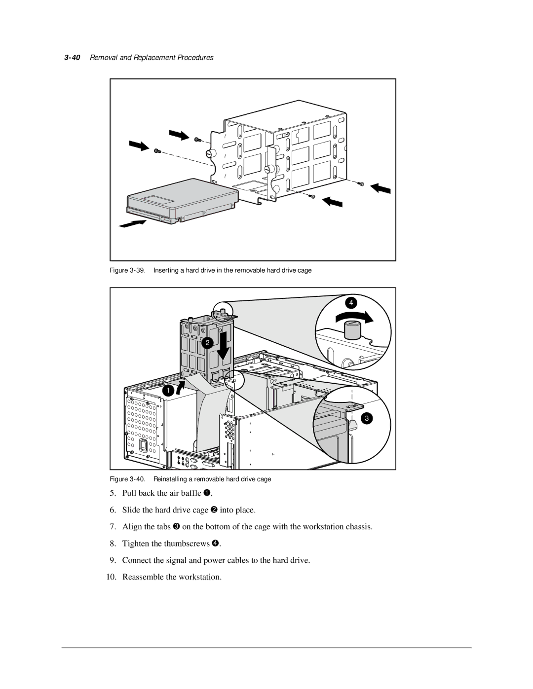 Compaq AP500 manual 40Removal and Replacement Procedures, Inserting a hard drive in the removable hard drive cage 