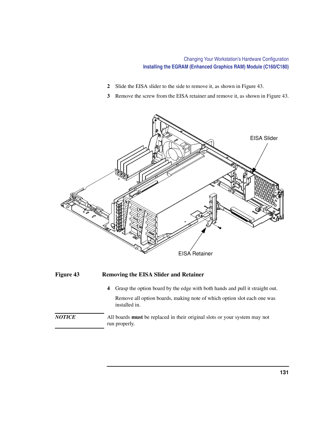 Compaq C160, C240, C180, C200, C360 manual Removing the Eisa Slider and Retainer 