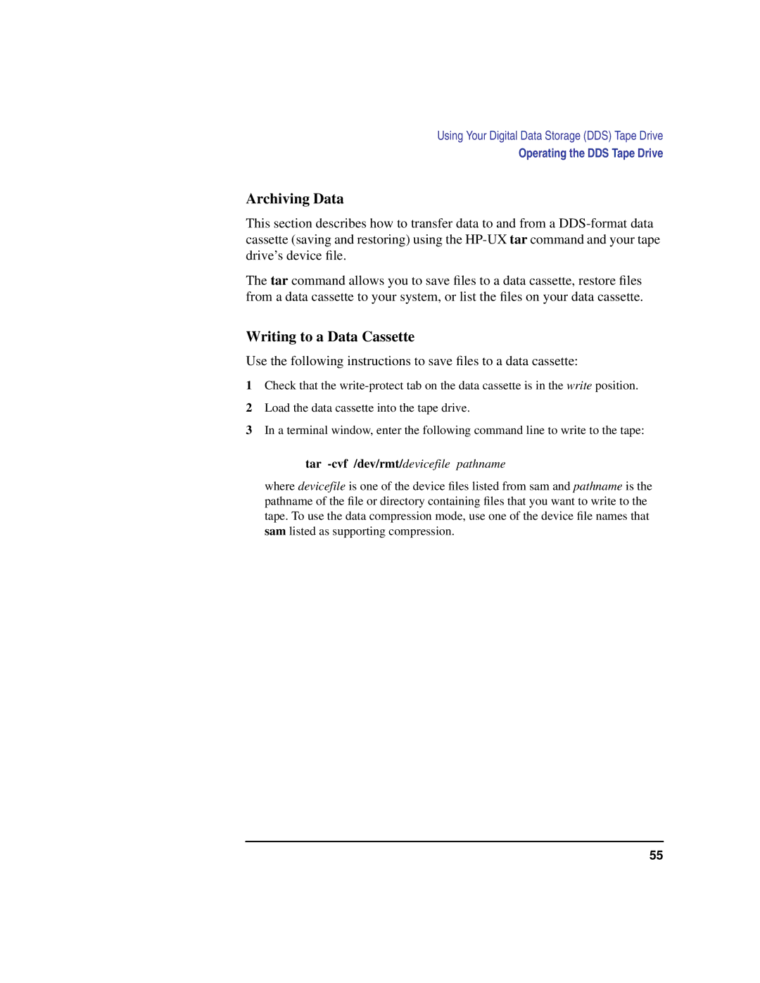 Compaq C360, C240, C180, C200, C160 manual Archiving Data, Writing to a Data Cassette 