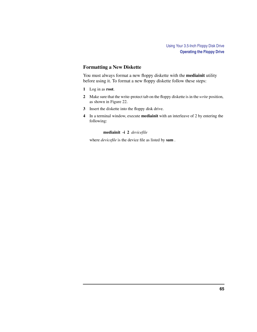 Compaq C360, C240, C180, C200, C160 manual Formatting a New Diskette, Mediainit -i 2 devicefile 