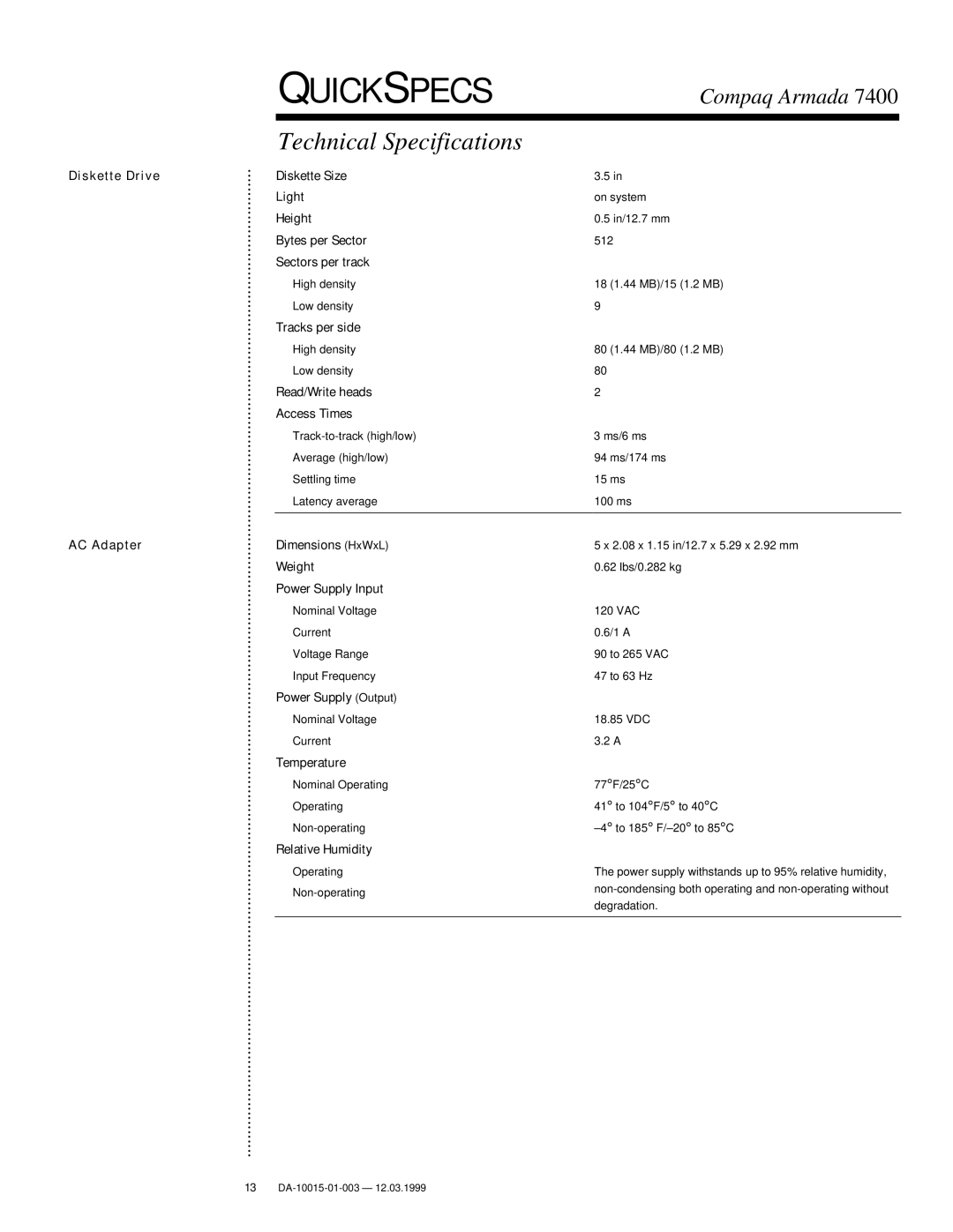 Compaq Compaq Armada 7400 Diskette Drive AC Adapter, Diskette Size Light, Bytes per Sector, Sectors per track, Weight 