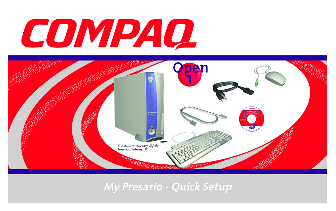 Compaq Computer Accessories manual Open, My Presario - Quick Setup, Illustrations may vary slightly from your Internet PC 