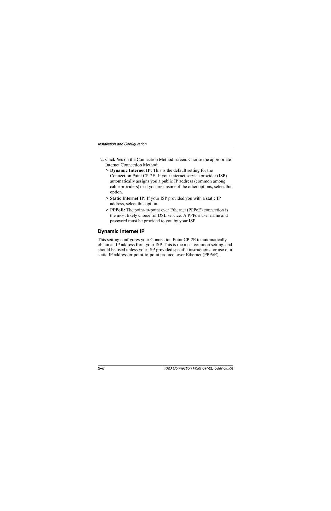 Compaq CP-2E manual Dynamic Internet IP 