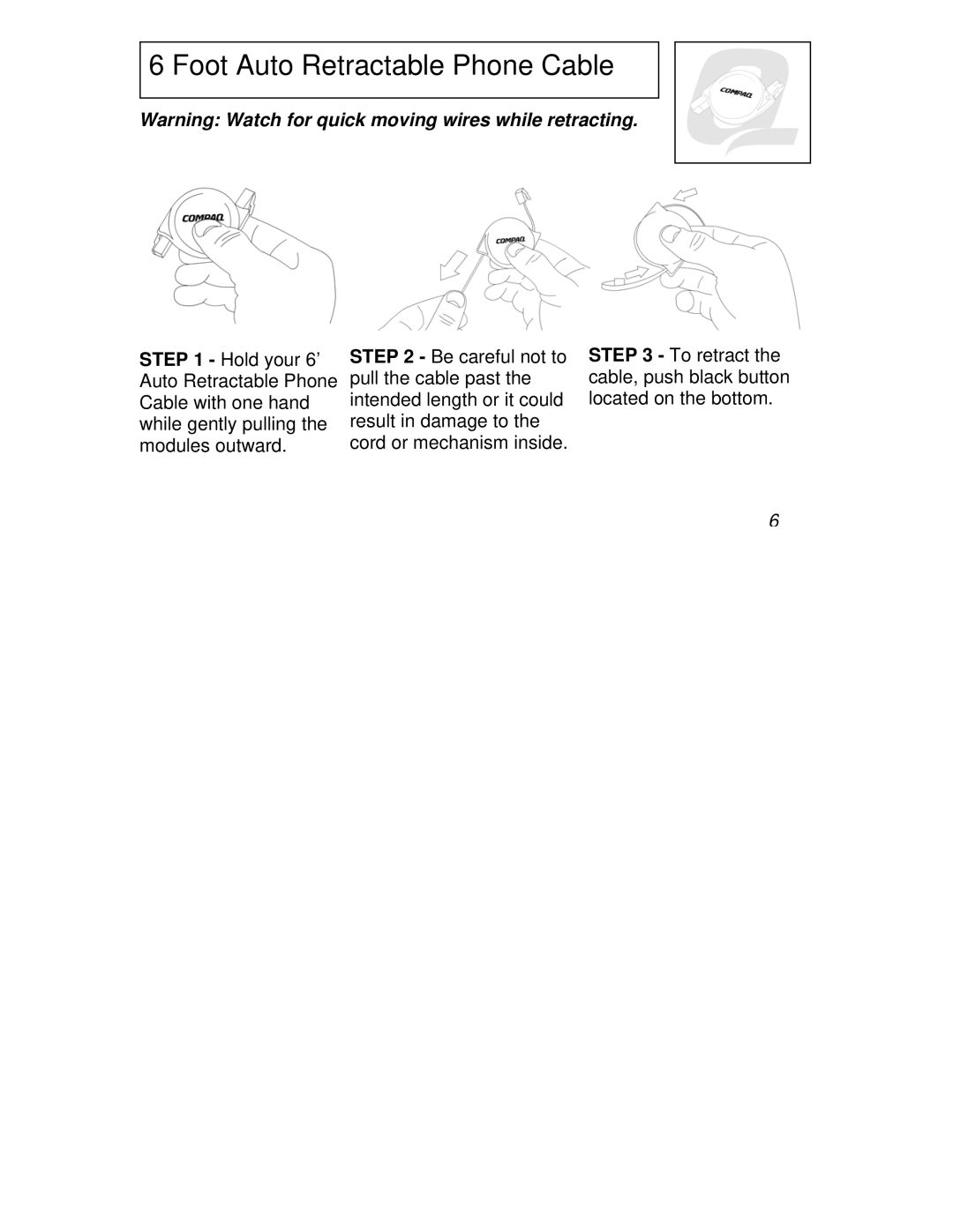 Compaq CPQ04MAK manual Foot Auto Retractable Phone Cable 