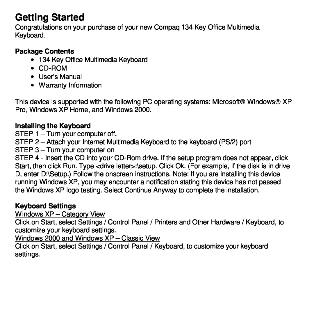 Compaq CPQ135KB manual Getting Started, Package Contents, Installing the Keyboard, Keyboard Settings 