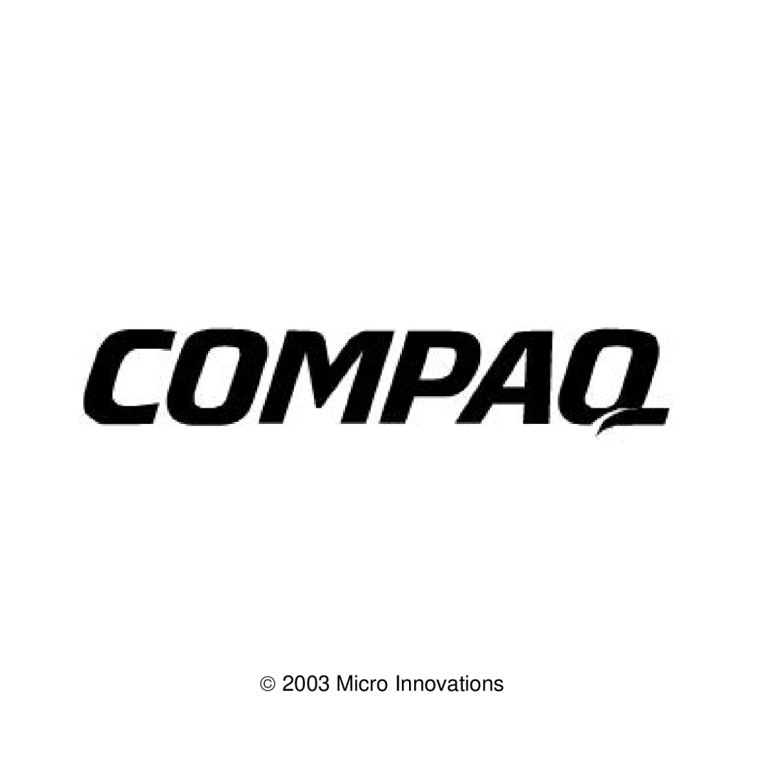 Compaq CPQ135KB manual ã 2003 Micro Innovations 