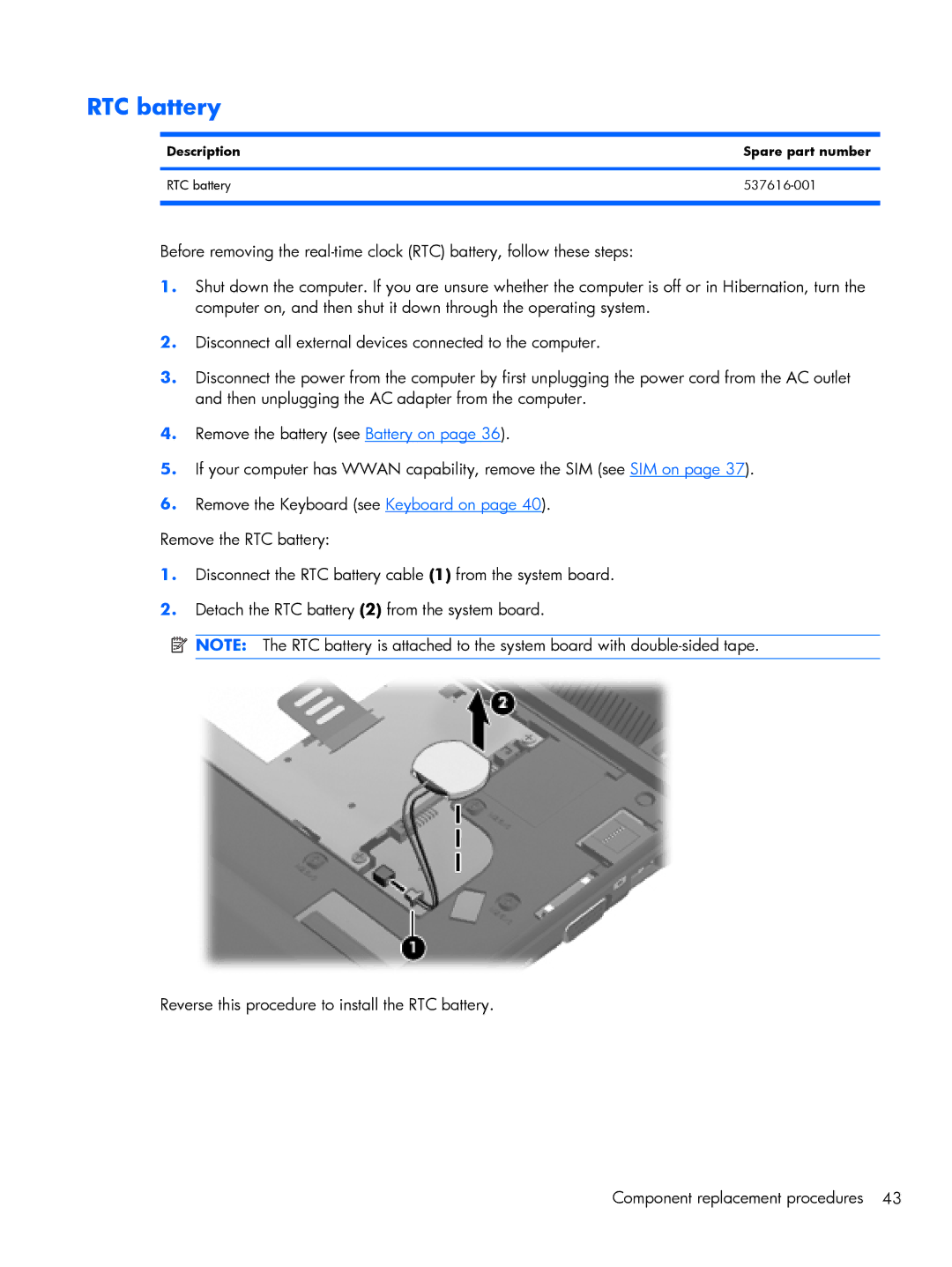 Compaq 102, CQ10 manual Description Spare part number RTC battery 537616-001 