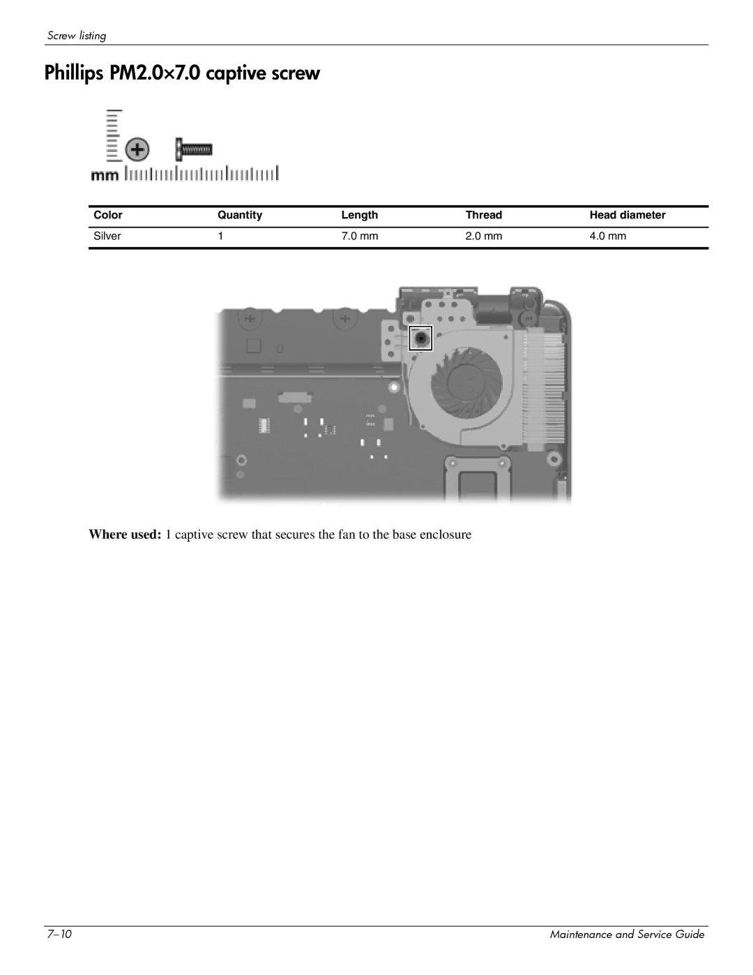 Compaq CQ20 manual Phillips PM2.0×7.0 captive screw 