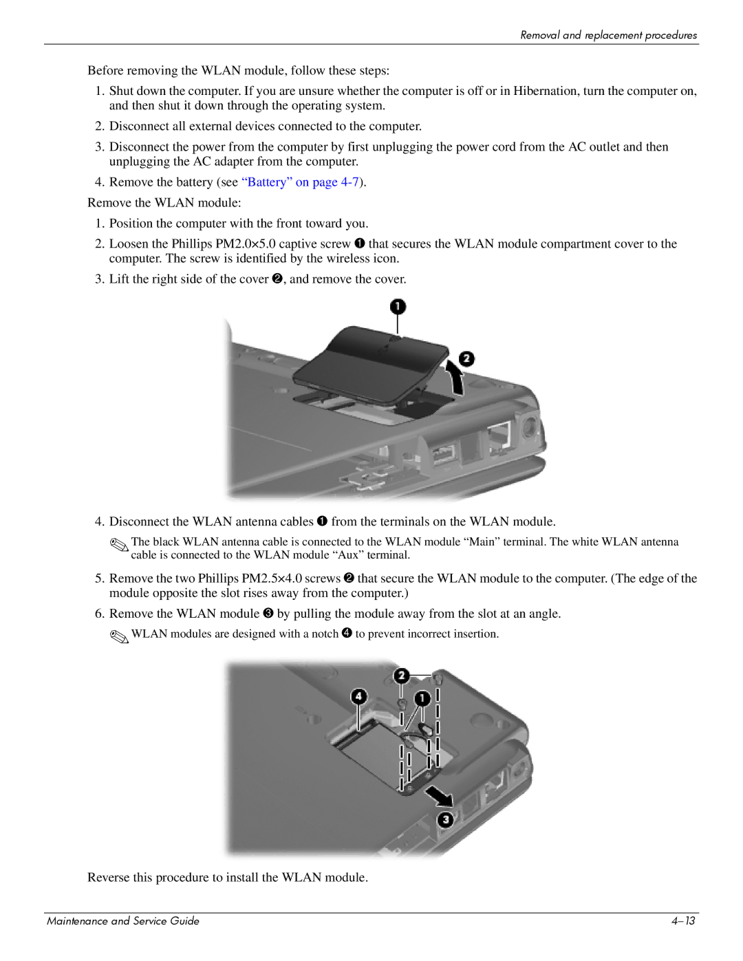 Compaq CQ20 manual Reverse this procedure to install the Wlan module 