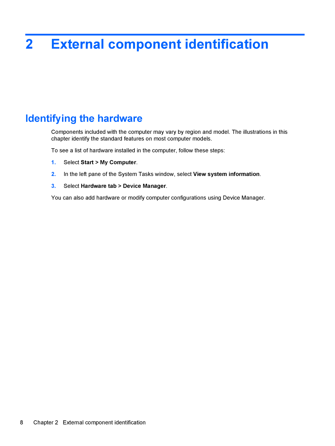 Compaq CQ42 manual External component identification, Identifying the hardware 