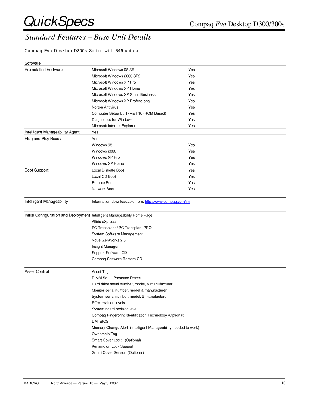 Compaq D300 warranty Intelligent Manageability Agent, Plug and Play Ready, Boot Support, Asset Control, DMI Bios 