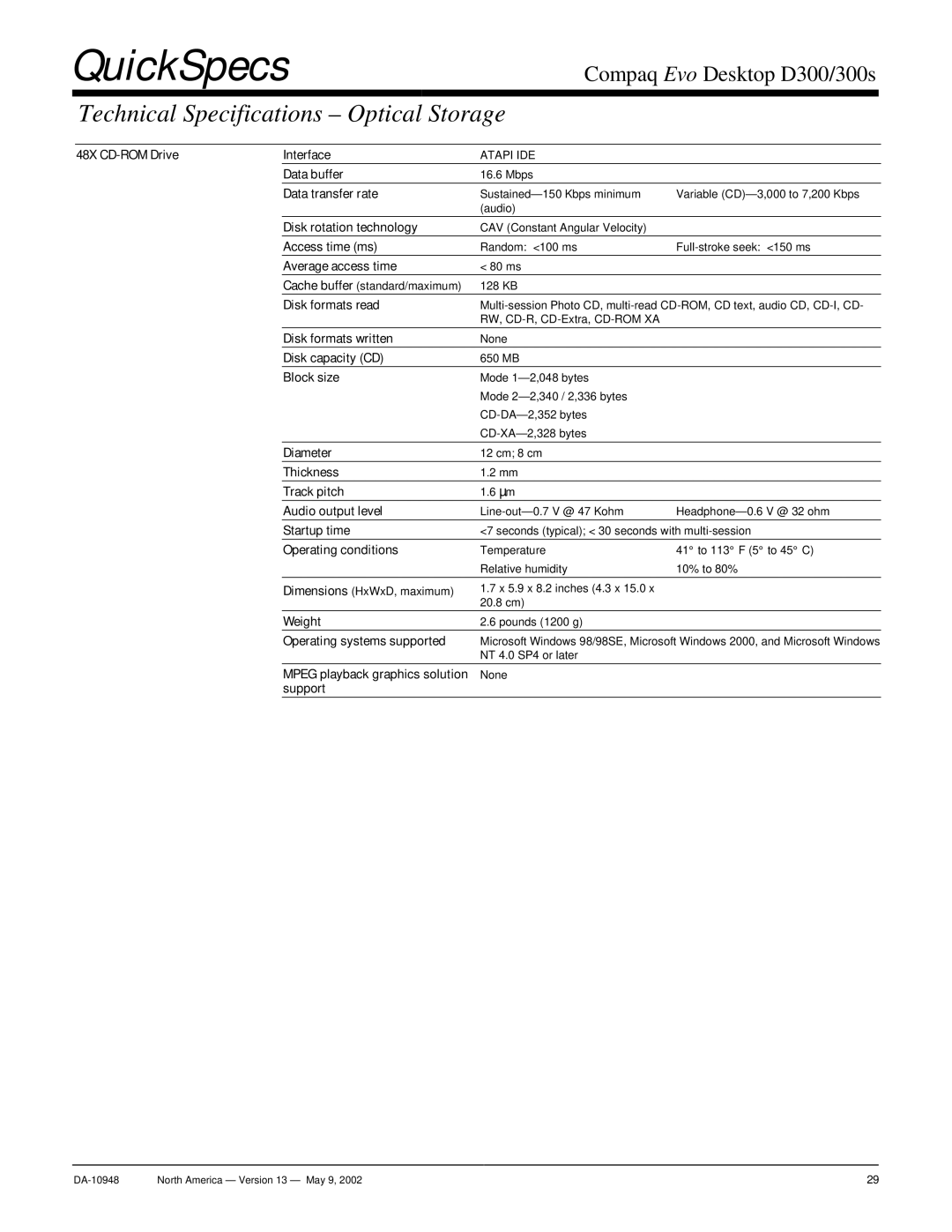 Compaq D300 warranty Technical Specifications Optical Storage 