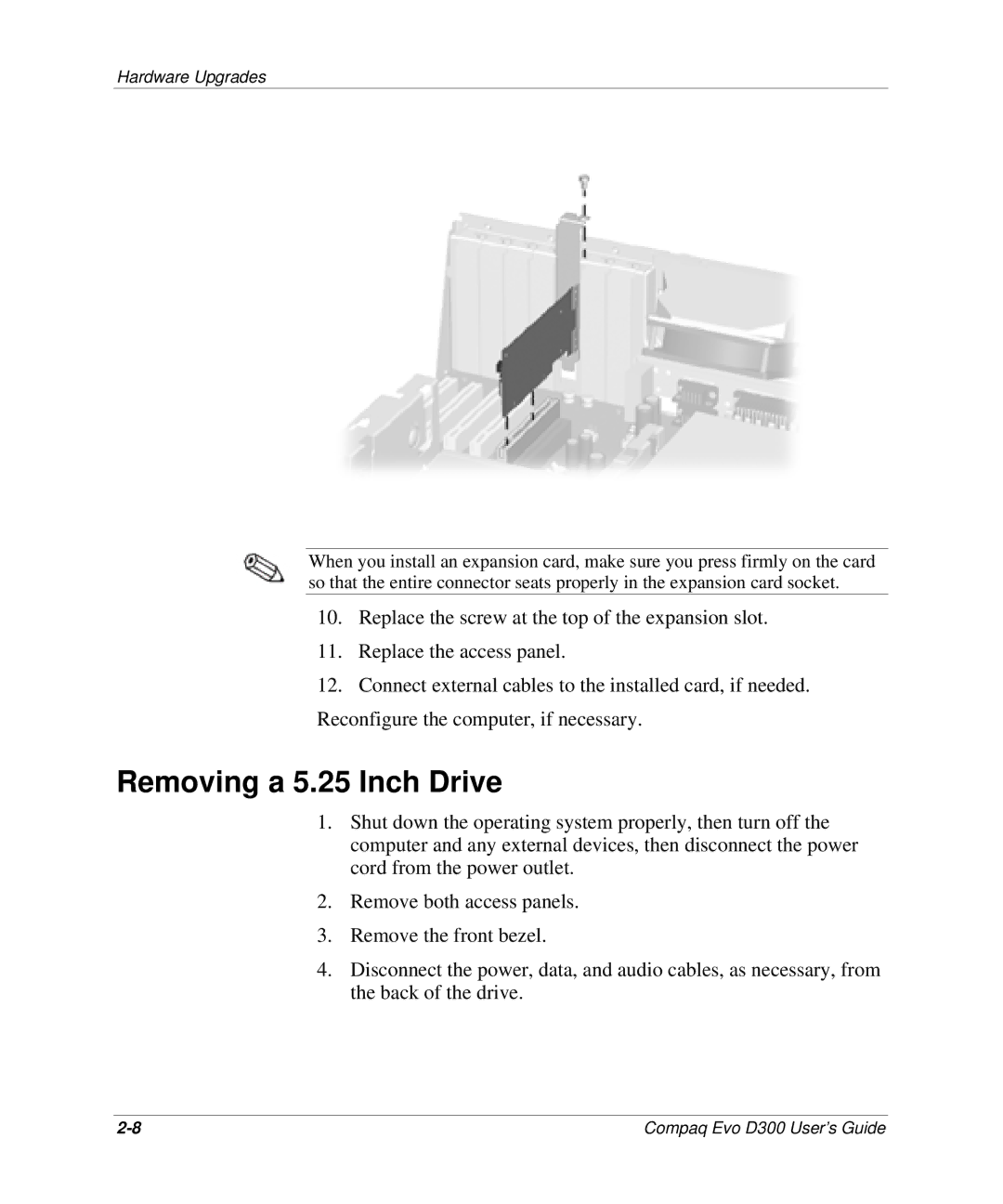 Compaq D300v Series manual Removing a 5.25 Inch Drive 