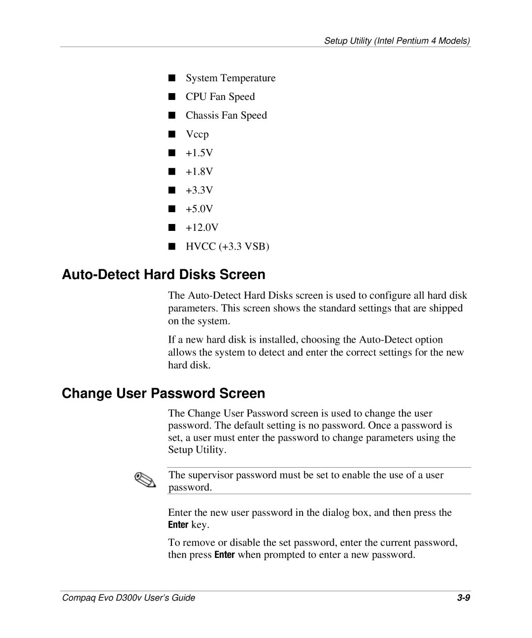 Compaq D300v Series manual Auto-Detect Hard Disks Screen, Change User Password Screen 