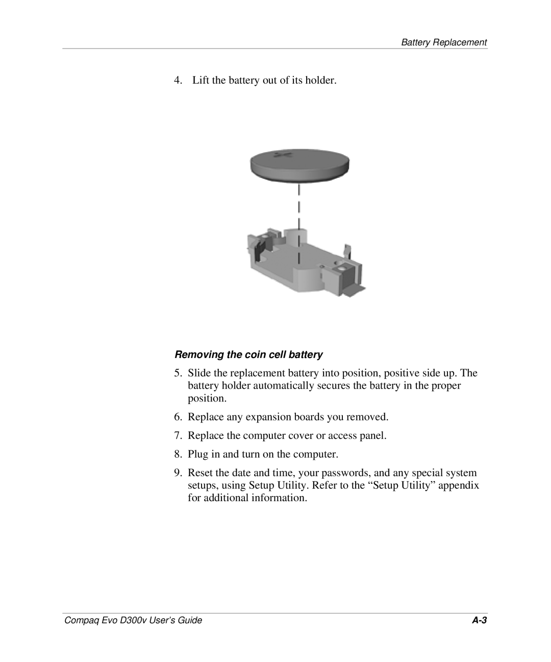 Compaq D300v Series manual Lift the battery out of its holder 